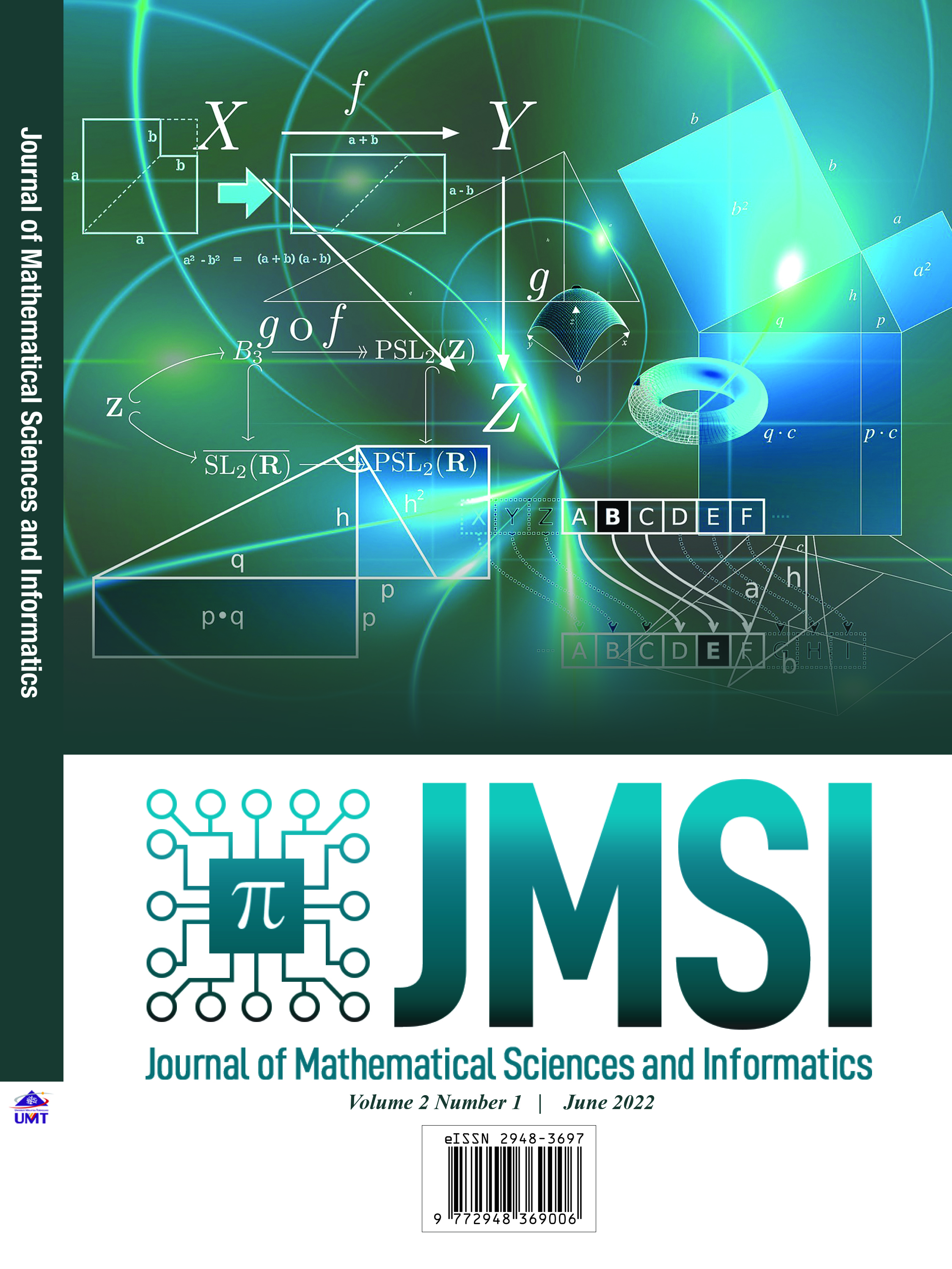 					View Vol. 2 No. 1: Journal of Mathematical Sciences and Informatics, Volume 2 Issue 1, June 2022
				