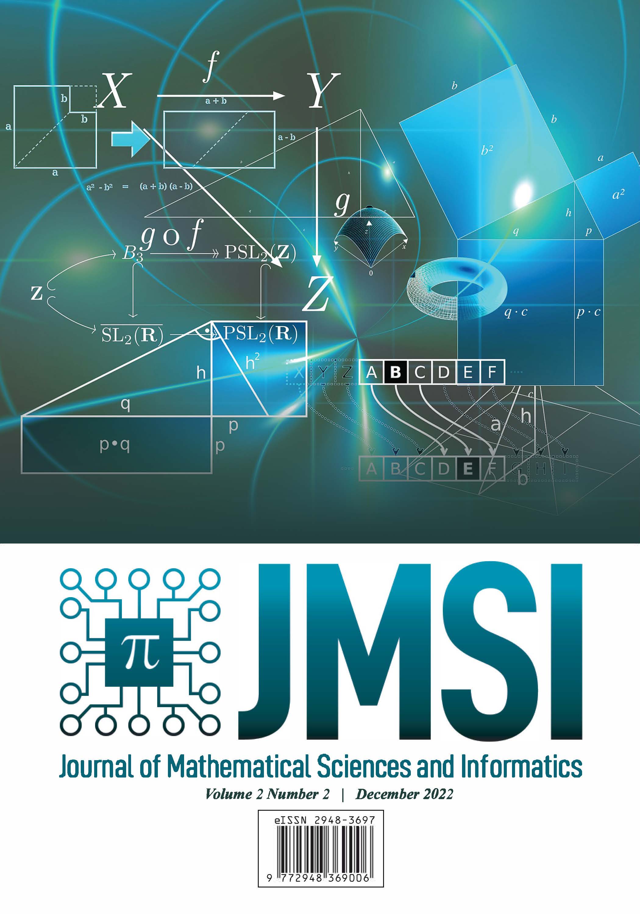 					View Vol. 2 No. 2: Journal of Mathematical Sciences and Informatics, December 2022
				