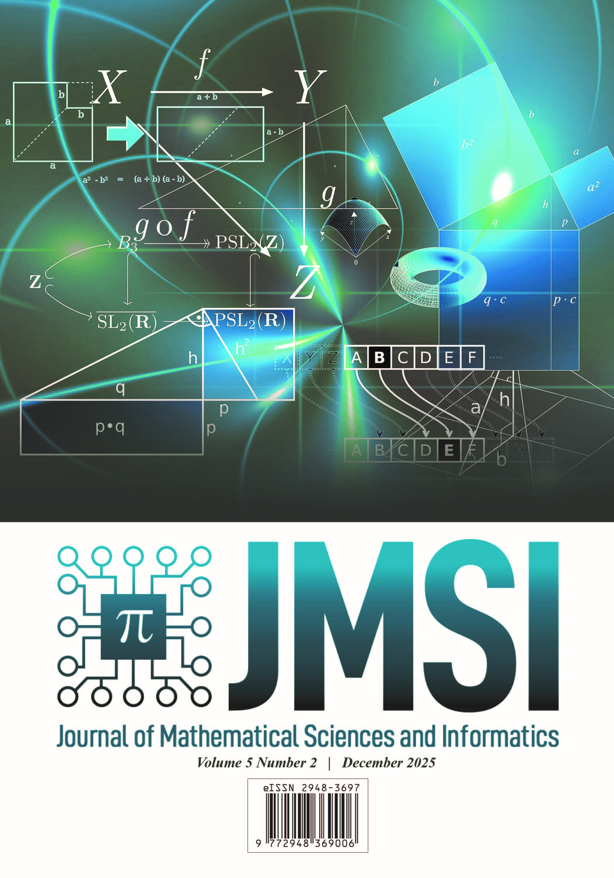 					View Vol. 5 No. 2 (2025): Journal of Mathematical Sciences and Informatics, Volume 5 Issue 2, December 2025
				